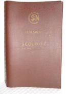 SNCF - RARE "Règlement Sécurité Du Personnel" De 1965 - Rèf: P.9a - N°1 - SNCF - Chemin De Fer