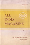 INDIA - MARCH 1974 MAGAZINE OF SRI AUROBINDO SOCIETY, PONDICHERRY - NEW / UNUSED [ORIGINAL PUBLICATION, NOT A REPRINT] - 1950-Heden