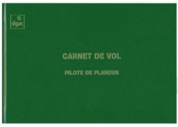 Carnet D'enregistrement Des Vols Du Pilote De Planeur.Format : 21 X 14,2 Cm - Flugzeuge