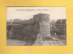 * CPA..dépt 58..SAINT PIERRE Le MOUTIER  :  Anciennes Fortifications  : Voir 2 Scans - Saint Pierre Le Moutier