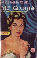 André DINAR Mlle George, Aux Amours Princières Ed. L’Arabesque Coll. La Vie Galante N°12 (EO, 1955) - Arabesque