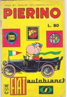 PIERINO -Edizioni BIANCONI - N. 1 Del Gennaio 1964  (80311) - Primeras Ediciones