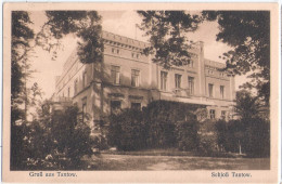 Gruß Aus TANTOW Schloß Uckermark Autograf Adel An Frl Von Jagnow 16.4.1926 Gelaufen - Gartz
