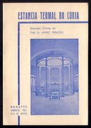 ESTANCIA TERMAL Da CURIA Publicidade. Cartão De Entrada PARQUE + CASINO Etc. Documento PORTUGAL - Portogallo