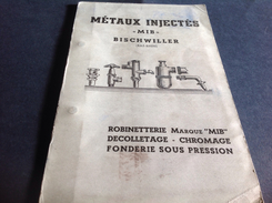 Métaux Injectés MIB Bischwiller Bas Rhin Livret Usine Robinetterie Fonderie - Materiale E Accessori