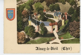 AINAY LE VIEIL - Le Château - Vue Aérienne (1958) - Ainay-le-Vieil