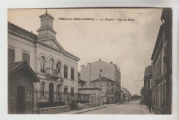 CPA NEUILLY SUR MARNE (Seine Saint Denis) - La Mairie Rue De Paris - Neuilly Sur Marne