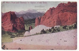 USA, ROKY MOUNTAINS CO, GATEWAY TO PIKES PEAK AND GARDEN OF GODS,  C1913 Antique Vintage Postcard [6441] - Rocky Mountains