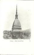 Torino (Piemonte) Mole Antonelliana, Architetto Antonelli Anno 1863 - Mole Antonelliana