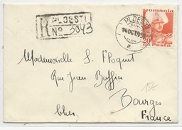 ROUMANIE - 1938 - ENVELOPPE RECOMMANDEE De PLOESTI Pour BOURGES (FRANCE) - SEUL SUR LETTRE - Lettres & Documents