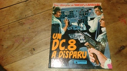 Un DC 8 A Disparu Charlier Dessins De Jijé Tanguy Et Laverdure Aviation BD TBE - Tanguy Et Laverdure