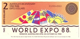 Biglietto  EXPO  Brisbane Queensland   1988  -  BICENTENARIO  CELEBRAZIONI  INSEDIAMENTO  EUROPEO  IN  AUSTRALIA - - Sonstige & Ohne Zuordnung