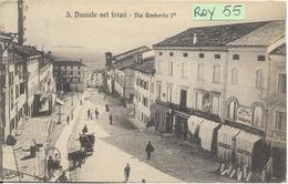 Friuli Venezia Giulia-udine-san Daniele Del Friuli Via Umberto  I  Animatissima Veduta Primi 900 - Autres & Non Classés