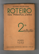 VIANA DO CASTELO - ROTEIRO TURISTICO - ROTEIRO DA RIBEIRA LIMA (2ª Edição) ( Autor D.Barreira - 1939) - Old Books