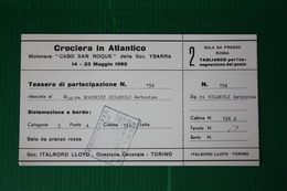 TESSERA PARTECIPAZIONE CROCIERA MN "CABO SAN ROQUE" E TAGLIANDO RISTORANTE - 1965 - Europa