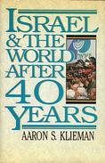 Israel & The World After 40 Years By Klieman, Aaron S (ISBN 9780080349428) - Middle East