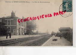 27 - BOURGTHEROULDE - ENVIRONS DE BOURG ACHARD - LA GARE 1911 - Bourgtheroulde