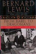 From Babel To Dragomans: Interpreting The Middle East By Lewis, Bernard - Nahost