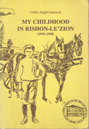 My Childhood In Rishon-Le'Zion (1910-1920) - Middle East