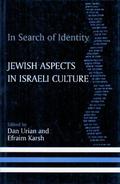 In Search Of Identity: Jewish Aspects In Israeli Culture Edited By Dan Urian & Efraim Karsh (ISBN 9780714648897) - Sociologie/ Anthropologie