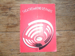 ANCIEN PROGRAMME / THEATRE  EN ROND DE  PARIS / ANNEES  50/60 - Teatro & Disfraces
