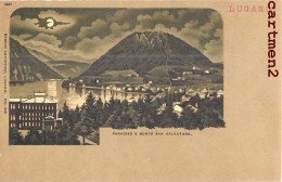 LUGANO PARADISO E MONTE SAN SALVATORE SUISSE ITALIA 1900 - Paradiso