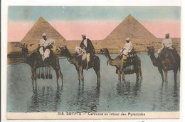 EGYPTE - Caravane Au Retour Des Pyramides. - Piramiden