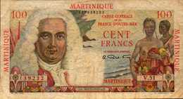 MARTINIQUE (Caisse Centrale France O.M.) 100  FRANCS De 1947/49nd  Pick 31 - Andere & Zonder Classificatie