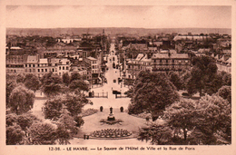 CPA 76 LE HAVRE Le Square De L'Hotel De Ville Et La Rue De PARIS - Square Saint-Roch