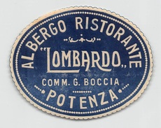 D5337 "HOTEL - ALBERGO RISTORANTE LOMBARDO - COMM G. BOCCIA - POTENZA" ETICHETTA ORIGINALE - ORIGINAL LABEL - Etiquettes D'hotels