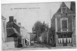 (7) CPA  Bouloire  Rue De Saint Calais (bon Etat) - Bouloire