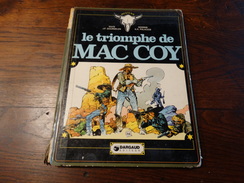 Le Triomphe De Mac Coy - Editions Dargaud 1976 - Mac Coy
