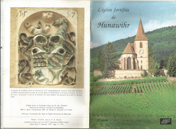 Publicité,68 , HUNAWIHR , Alsace, église Fortifiée, 15 Pages, Plans , Photos, Frais Fr : 1.55 € - Dépliants Touristiques