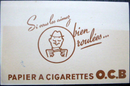 BUVARD  ANCIEN  TABAC EROTISME  PAPIERS A CIGARETTES O C B BIEN ROULEES - Tabacco & Sigarette
