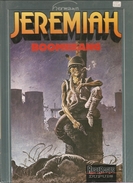 JEREMIAH Tome 10 BOOMERANG Par Hermann Editions Dupuis Repérages De 1994 - Jeremiah