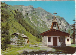 KAISER TAUERNHAUS Und Bergkapelle , 1750 M Im Dorfertal Bei Kals -  (Osttirol, Austria) - Kals