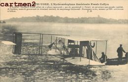 NEW-YORK HYDROAEROPLANE  AMERICAIN FRANK COFFYN AVIATION PLANE AVIATEUR - 1914-1918: 1. Weltkrieg