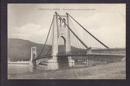 CPA 07 - LAVOULTE-sur-RHONE - Pont Suspendu , Portée Principale , 185 M - TB  PLAN EDIFICE Sur Fleuve Rhône - La Voulte-sur-Rhône