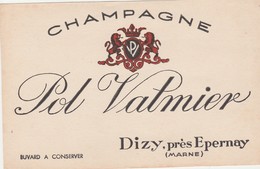 51 - BUVARD PUBLICITAIRE CHAMPAGNE POL VALMIER à DIZY, Près Epernay   - 025 - C