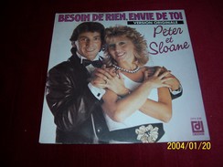 PETER ET SLOANE  °° Besoin De Rien  Envie De Toi - Collections Complètes