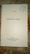 L'HOTEL DE BUFFON A MONTBARD - J. DUPONT - EXTRAIT Mémoires Commission Des Antiquités Côte D'or 1976-77 - Bourgogne