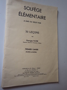 Solfège élémentaire à Une Ou Deux Voix. . 30 Leçons - Fiches Didactiques