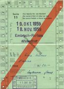 Schweiz - Allgemeines Abonnement Serie 11 Eine Tägliche Hin- Und Rückfahrt 1959 - 1. Classe Von Embrach-Rorbas Nach Wint - Europe