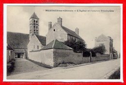 77 - PERTHES --  L'Eglise  Et Ancien Presbytère - Perthes