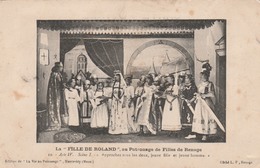 38 RENAGE  "LA FILLE DE ROLAND" Au Patronage Des Filles De Renage   10)Acte IV-Scene I - Renage