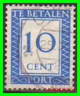 NETHERLANDS/SELLOS DE FRANQUEO INSUFICIENTE/ . NUMERAL STAMPS - INSCRIPTION "TE BETALEN - CENT PORT" - Impuestos