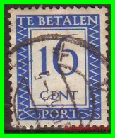 NETHERLANDS/SELLOS DE FRANQUEO INSUFICIENTE/ . NUMERAL STAMPS - INSCRIPTION "TE BETALEN - CENT PORT" - Impuestos