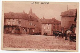 81 - Tarn / VALENCE -- Place Du Coq, Prise Du Sud. - Valence D'Albigeois