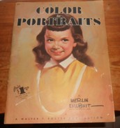 How To Use Color In Portraits. A. Walter. T. Foster. - Fine Arts