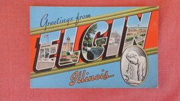 - Illinois Elgin  Greetings --ref 2507 - Elgin